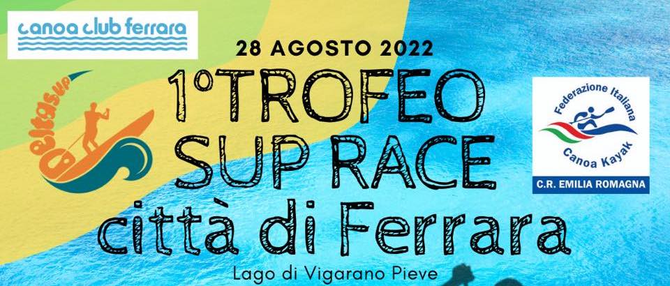 Primo Trofeo SUP Race Città di Ferrara